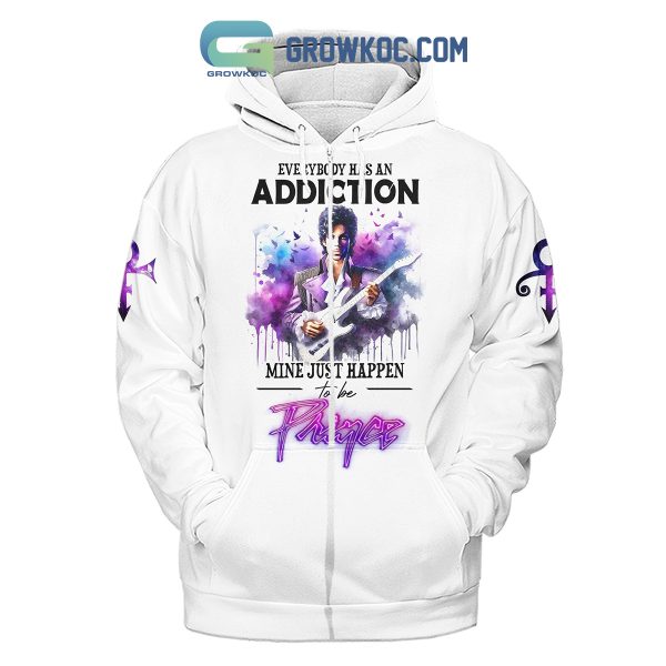 Prince Everybody Has An Addiction Mine Just Happen To Be Prince Hoodie Shirts