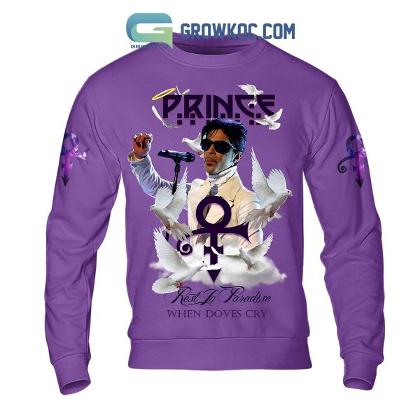 Prince Rest In Paradise When Doves Cry Hoodie Shirts