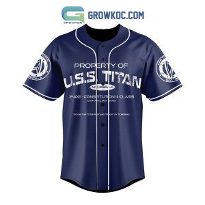Property Of USS Titan 2402 Constitution III Class Personalized Baseball Jersey