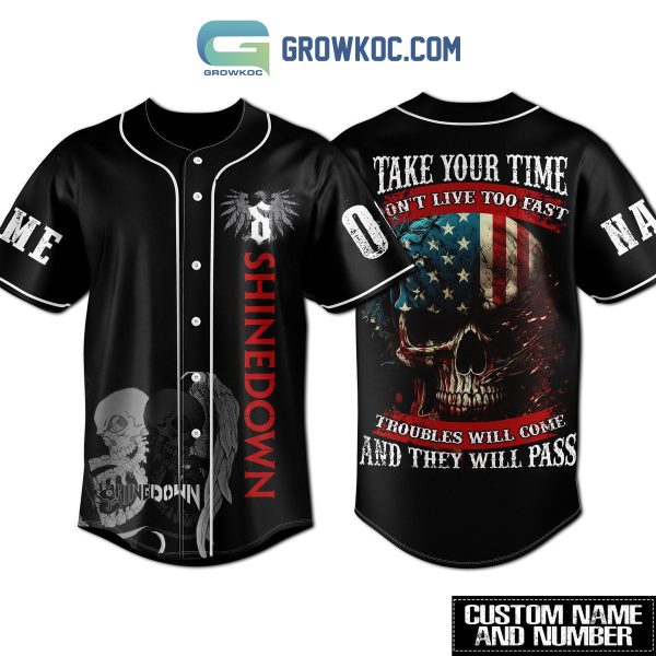 Shinedown Take Your Time Don’t Live Too Fast Personalized Baseball Jersey