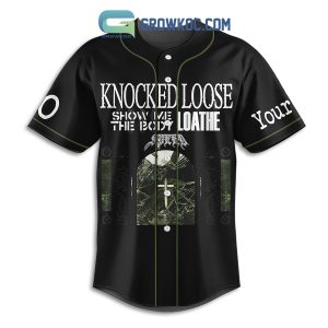 Show Me The Body Loathe Knocked Loose Personalized Baseball Jersey