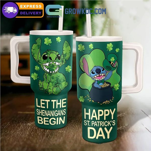 Stitch Let The Shenanigans Begin Happy St. Patrick’s Day 40oz Tumbler