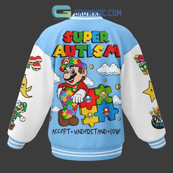 Super Mario Super Autism Accept Understand Love Fan Baseball Jacket