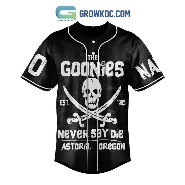 The Goonies Never Say Die Personalized Baseball Jersey