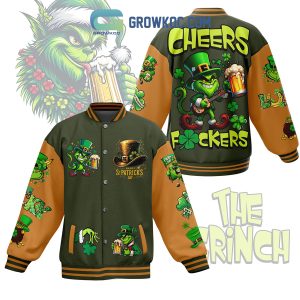 The Grinch Cheers St Patricks Day Baseball Jacket