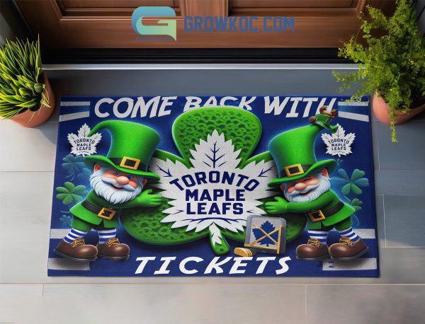 Toronto Maple Leafs Come Back With Tickets Happy St. Patrick’s Day Doormat