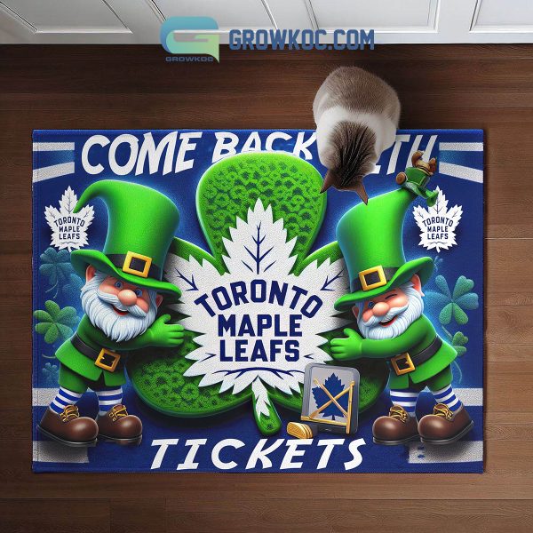 Toronto Maple Leafs Come Back With Tickets Happy St. Patrick’s Day Doormat