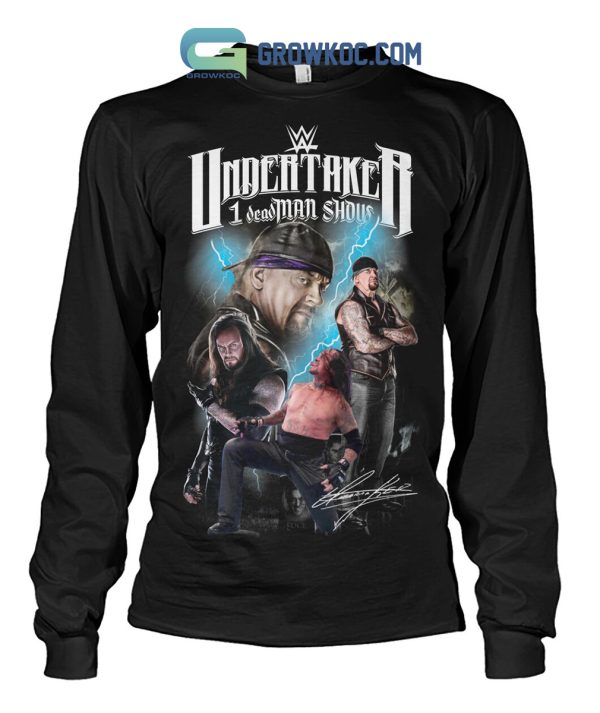 Undertaker 1 DeadMan Show Fan T-Shirt