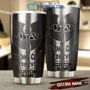 Wu Tang Clan Is Forever Personalized Tumbler