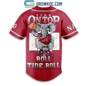 Alabama Crimson Tide Tide On Top Roll Tide Roll Personalized Baseball Jersey