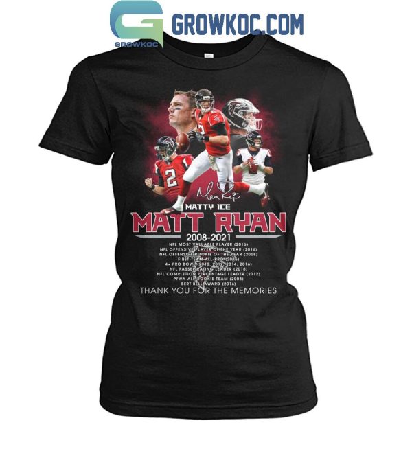 Atlanta Falcons Matt Ryan 2008-2021 Matty Ice Thank You T-Shirt