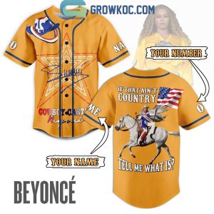 Beyonce Cowboy Carter If That Ain’t Country Tell Me What Is Personalized Baseball Jersey