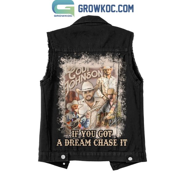 Cody Johnson If You Got A Dream Chase It Sleeveless Denim Jacket