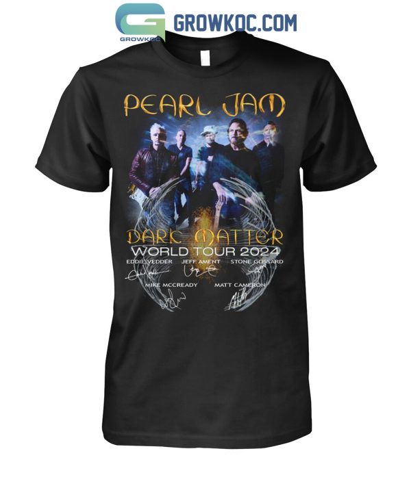 Dark Matter World Tour 2024 Fan Pearl Jam T-Shirt
