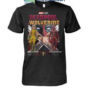Deadpool Wolverine Hugh Jackman Ryan Reynolds Best Friend T-Shirt