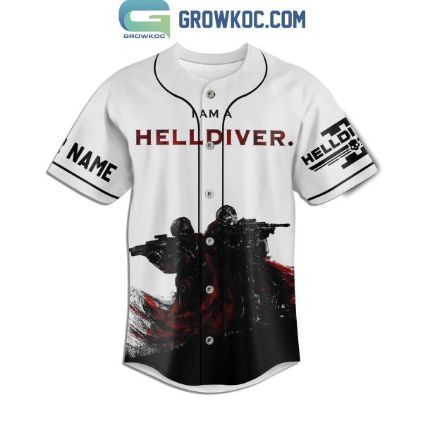 I Am A Helldiver I Will Not Stop Personalized Baseball Jersey