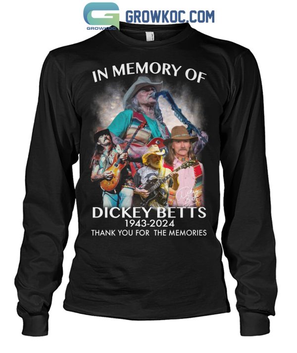 In Memory Of Dickey Betts 1943 2024 Memories T Shirt