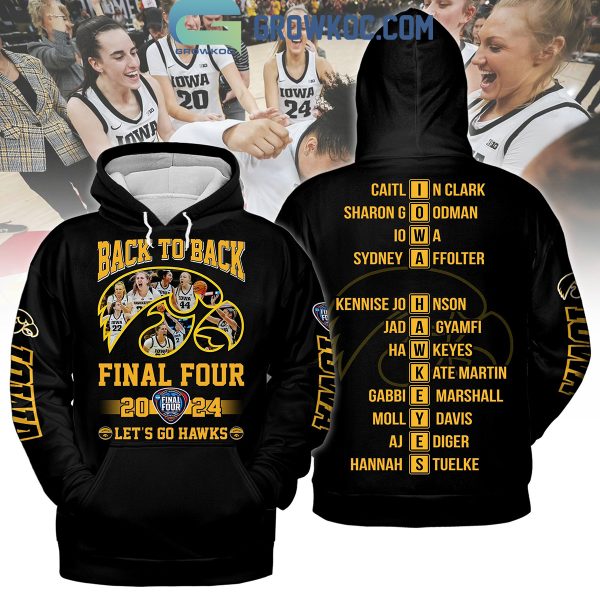 Iowa Hawkeyes Back To Back 2024 Final Four Black Version Hoodie Shirts