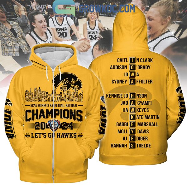 Iowa Hawkeyes Let’s Go Hawks NCAA Women’s Basketball National Champions 2024 Hoodie T Shirt