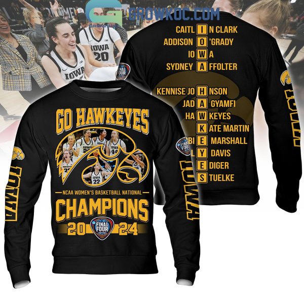 Iowa Hawkeyes NCAA Women’s Basketball National Champions 2024 Let’s Go Hawks Hoodie T Shirt