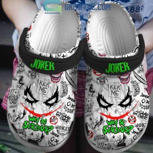 Joker Trust The Vibes Why So Serious Crocs Clogs