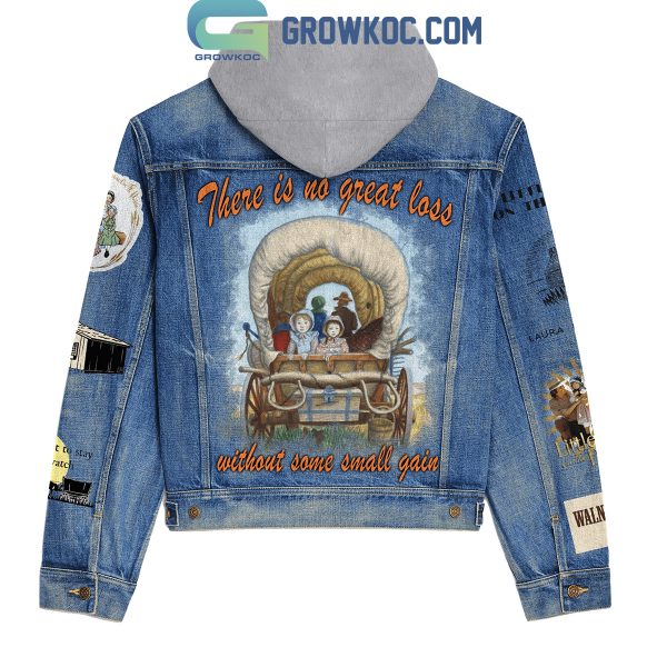 Little House On The Prairie Great Loss With Small Gain Hooded Denim Jacket