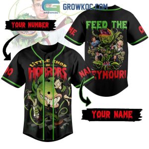 Little Shop Of Horrors Feed The Seymour Personalized Baseball Jersey
