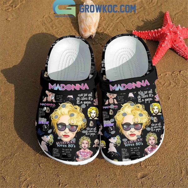 Madonna Everybody Loves 80’s My Lucky Star Crocs Clogs