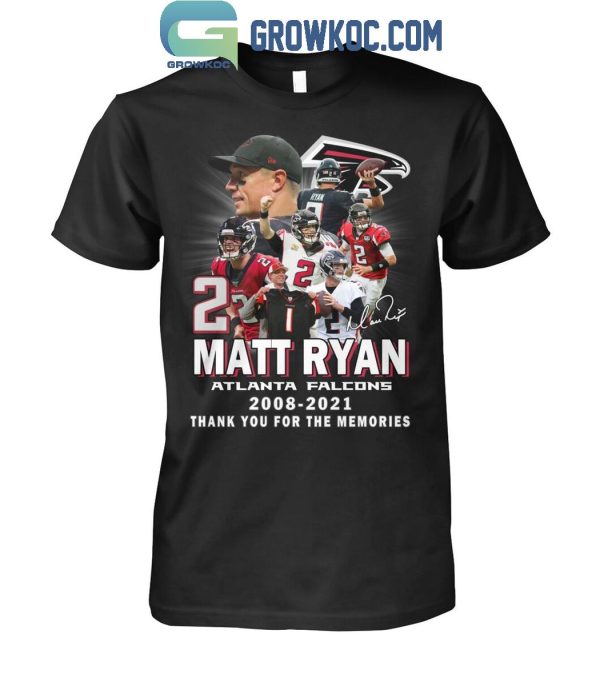 Matt Ryan Atlanta Falcons 2008-2021 Thank You For The Memories T-Shirt