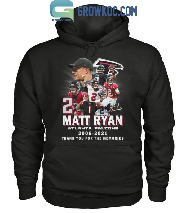 Matt Ryan Atlanta Falcons 2008-2021 Thank You For The Memories T-Shirt