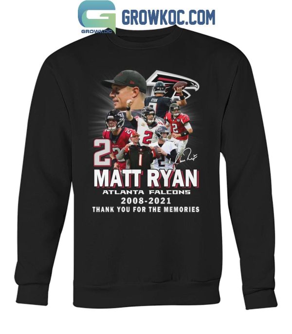 Matt Ryan Atlanta Falcons 2008-2021 Thank You For The Memories T-Shirt