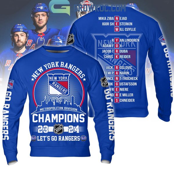 New York Rangers Metropolitan Division Champions 2024 Let’s Go Rangers Hoodie T Shirt