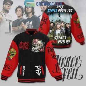 Pierce The Veil With Heaven Above You There’s Hell Over Me Baseball Jacket