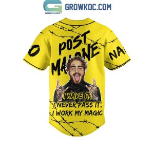 Post Malone I Have It I Work My Magic Personalized Baseball Jersey Yellow Design
