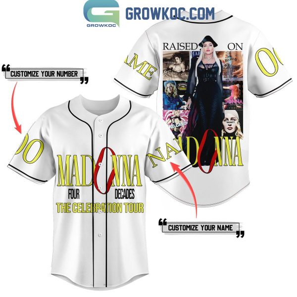 Raised On Madonna Personalized Baseball Jersey White Version