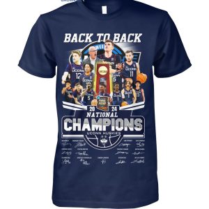 Uconn Huskies Back To Back 2024 National Champions T Shir