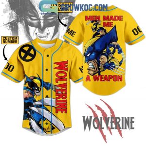 Wolverine X-Men ’97 Men Made Me A Weapon Personalized Baseball Jersey