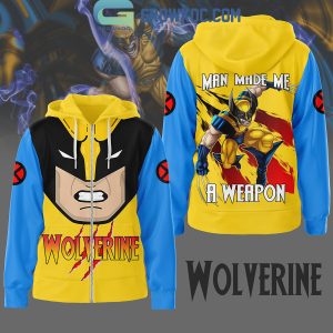 X-Men Wolverine Man Made Me A Weapon Fan Love Hoodie Shirts
