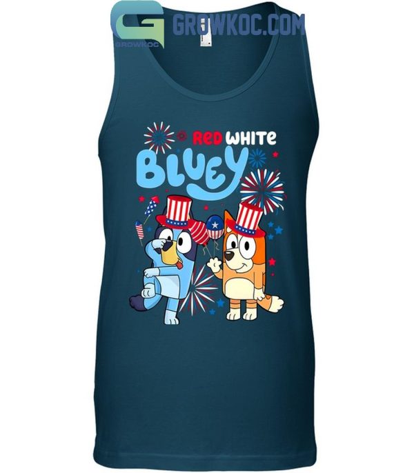 Bluey Red White Blue Love 4th Of July America T-Shirt
