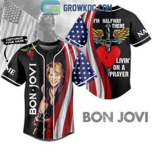 Bon Jovi I’m Halfway There Personalized Baseball Jersey