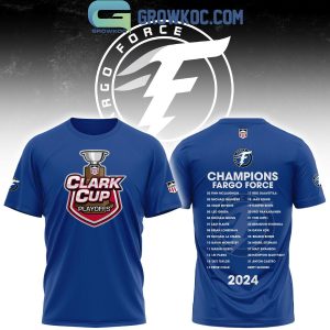 Clark Cup 2024 Fargo Force Champions Hoodie Shirts