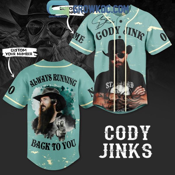 Cody Jinks Always Running Back To You Personalized Baseball Jersey
