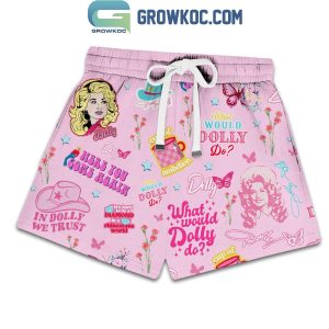 Dolly Parton In A World Full Of Jolenes Be A Dolly T-Shirt Short Pants