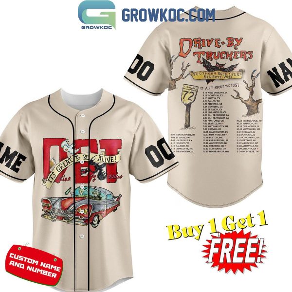 Drive-By Truckers It’s Great To Be Alive Personalized Baseball Jersey
