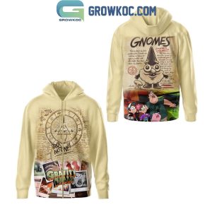Gravity Falls Trust No One Gnomes Hoodie Shirts