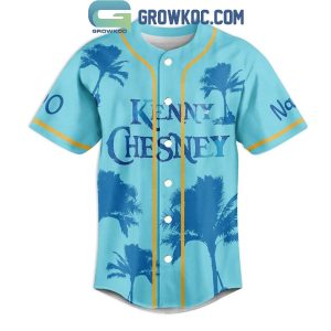 Kenny Chesney Everything Gets Hotter When The Sun Goes Down Personalized Baseball Jersey