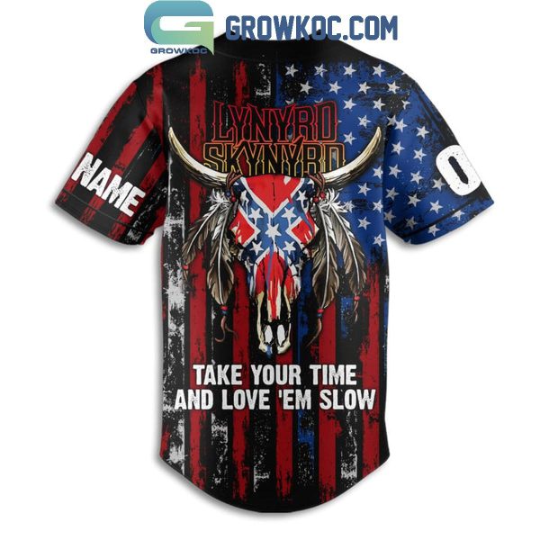 Lynyrd Skynyrd Take Your Time And Love ‘Em Slow Personalized Baseball Jersey