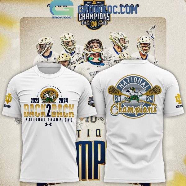 Notre Dame Fighting Irish NCAA Division Men’s Lacrosse Champions Back2back Hoodie Shirt