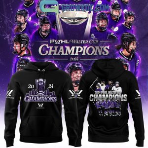 PWHL Minnesota 2024 Champions Walter Cup Earned Hoodie Shirt Black Design