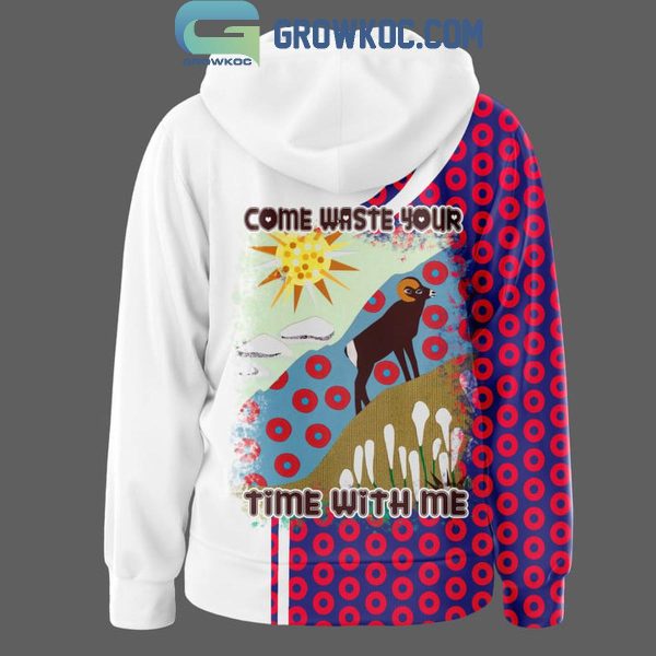 Phish Come Waste Your Time With Me Hoodie Shirts